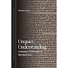 Unquiet Understanding Gadamer's Philosophical Hermeneutics