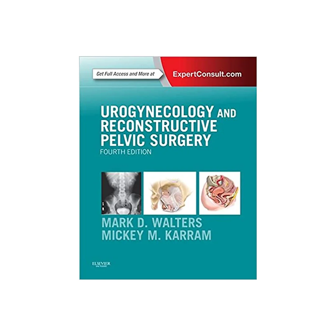 Urogynecology and Reconstructive Pelvic Surgery