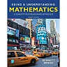 Using &amp; Understanding Mathematics: A Quantitative Reasoning Approach, 7th Edition