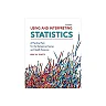Using And Interpreting Statistics: A Practical Text For The Behavioral, Social, And Health Sciences - 3rd Edition