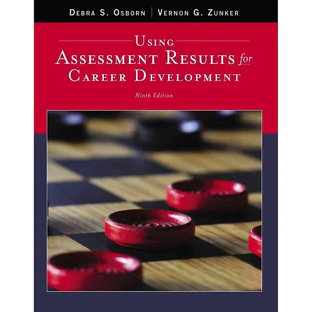 Using Assessment Results for Career Development 9th Edition