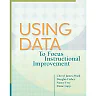 Using Data to Focus Instructional Improvement