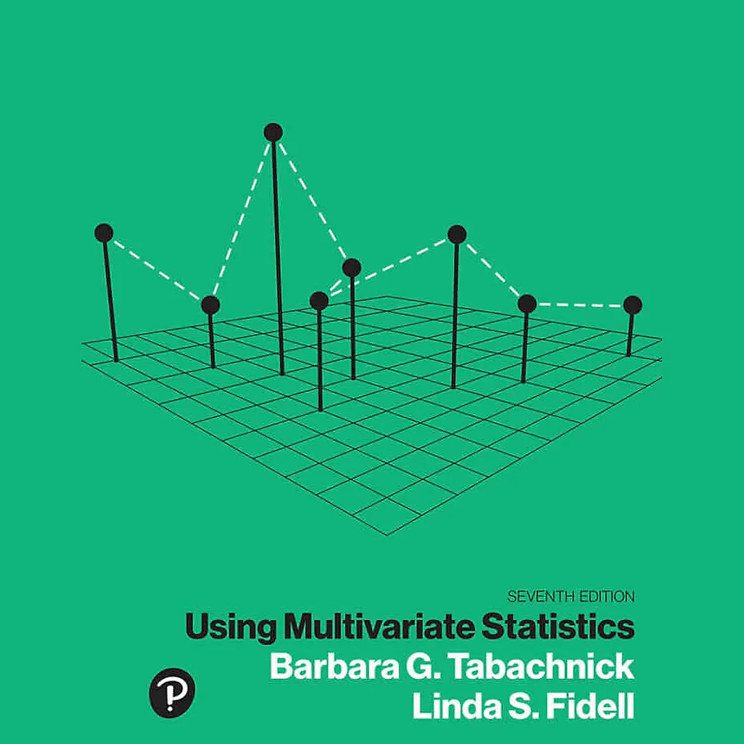 Using Multivariate Statistics, 7th Edition
