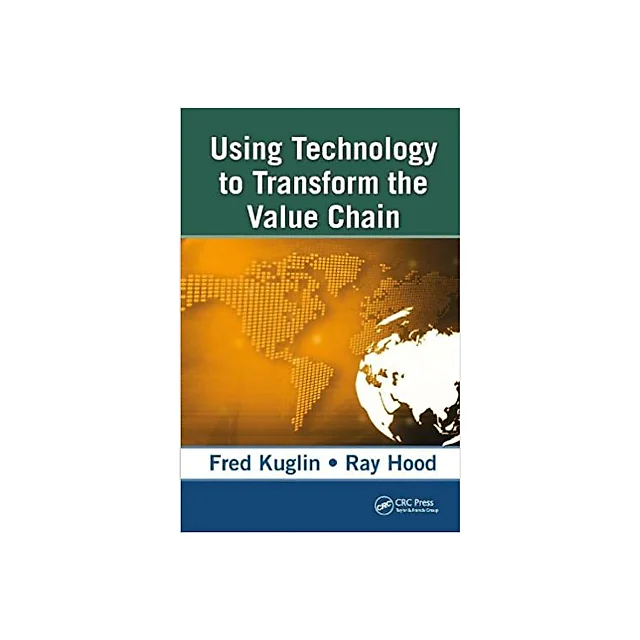 Using Technology to Transform the Value Chain