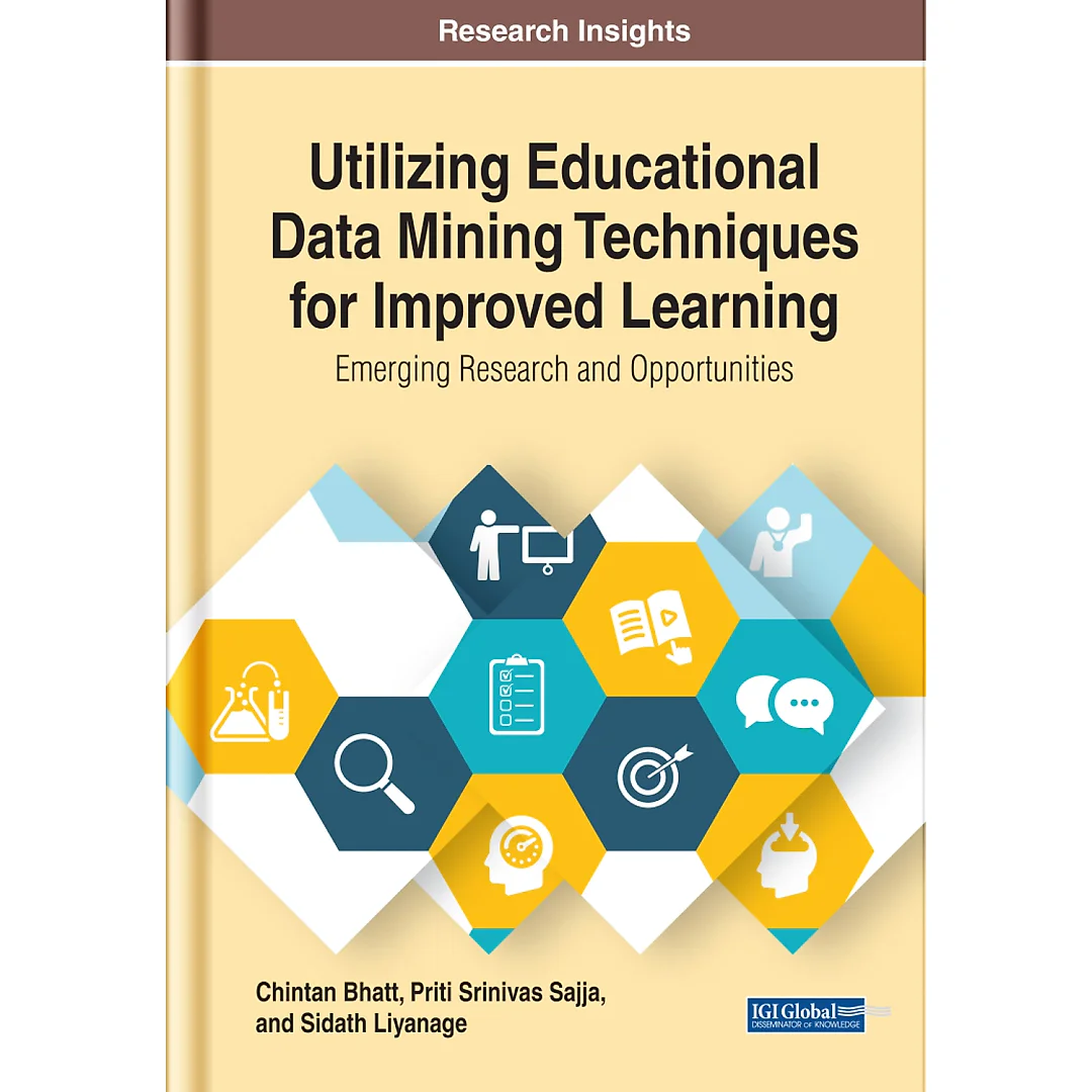 Utilizing Educational Data Mining Techniques for Improved Learning: Emerging Research and Opportunities