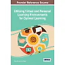 Utilizing Virtual and Personal Learning Environments for Optimal Learning