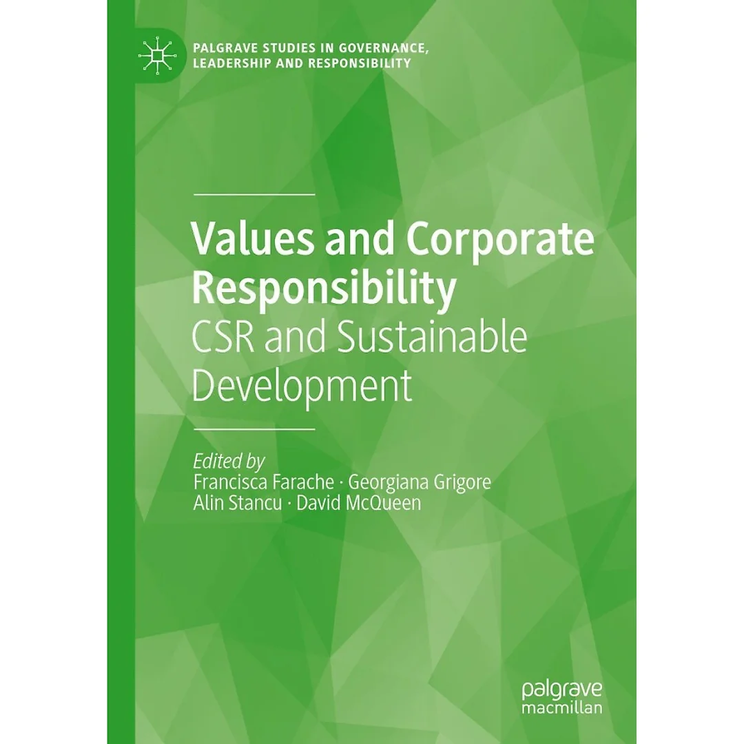 Values and Corporate Responsibility: CSR and Sustainable Development