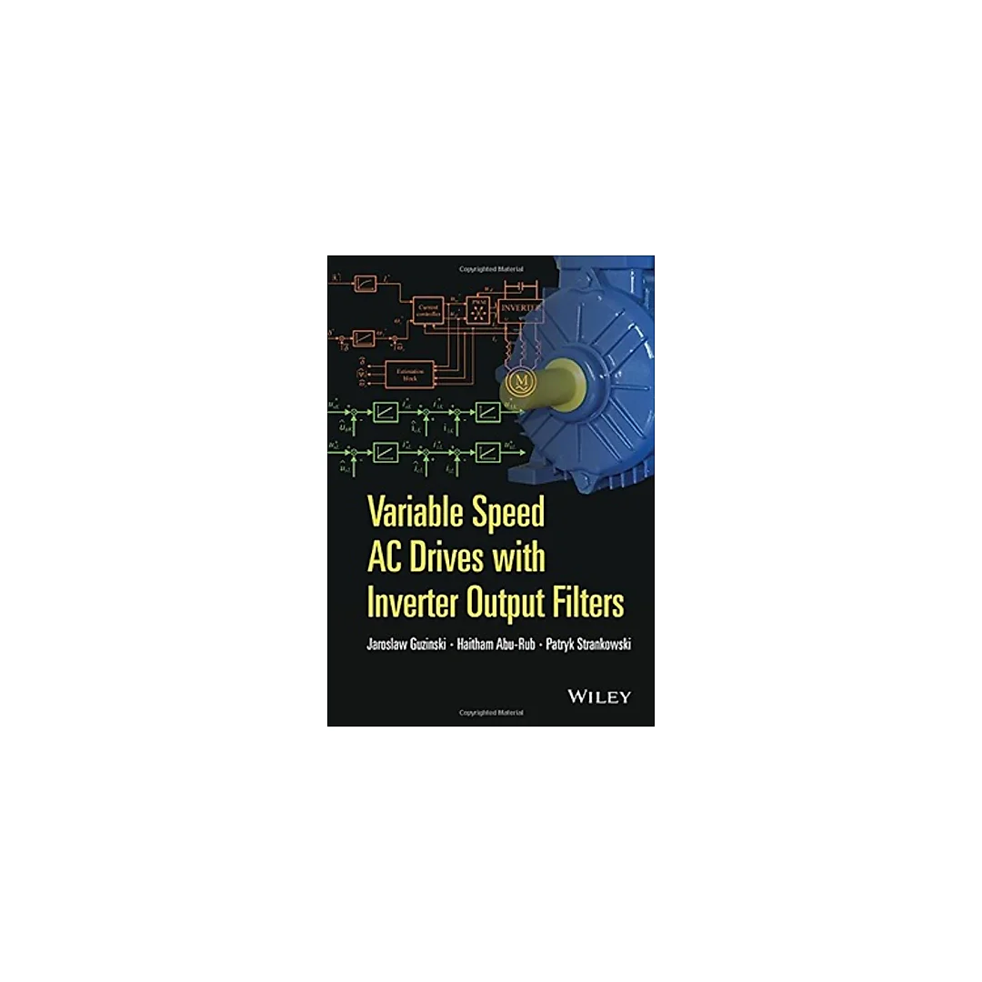 Variable Speed AC Drives with Inverter Output Filters