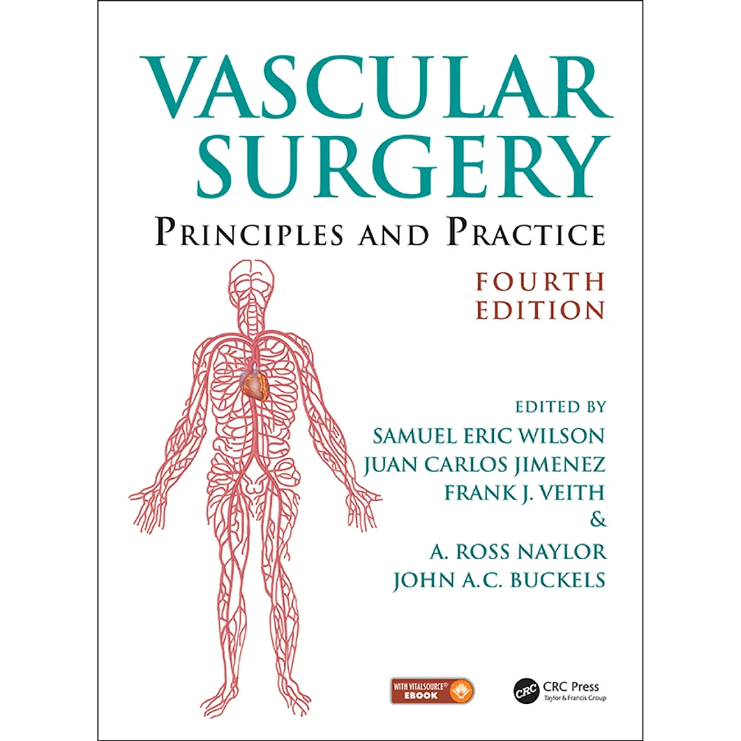 Vascular Surgery: Principles and Practice, Fourth Edition