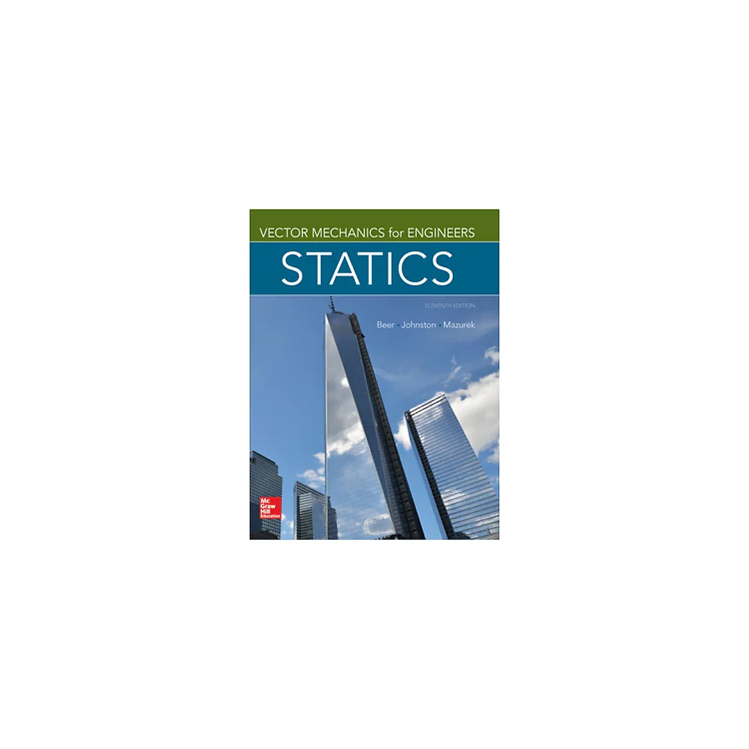 Vector Mechanics for Engineers: Statics, 11th Edition