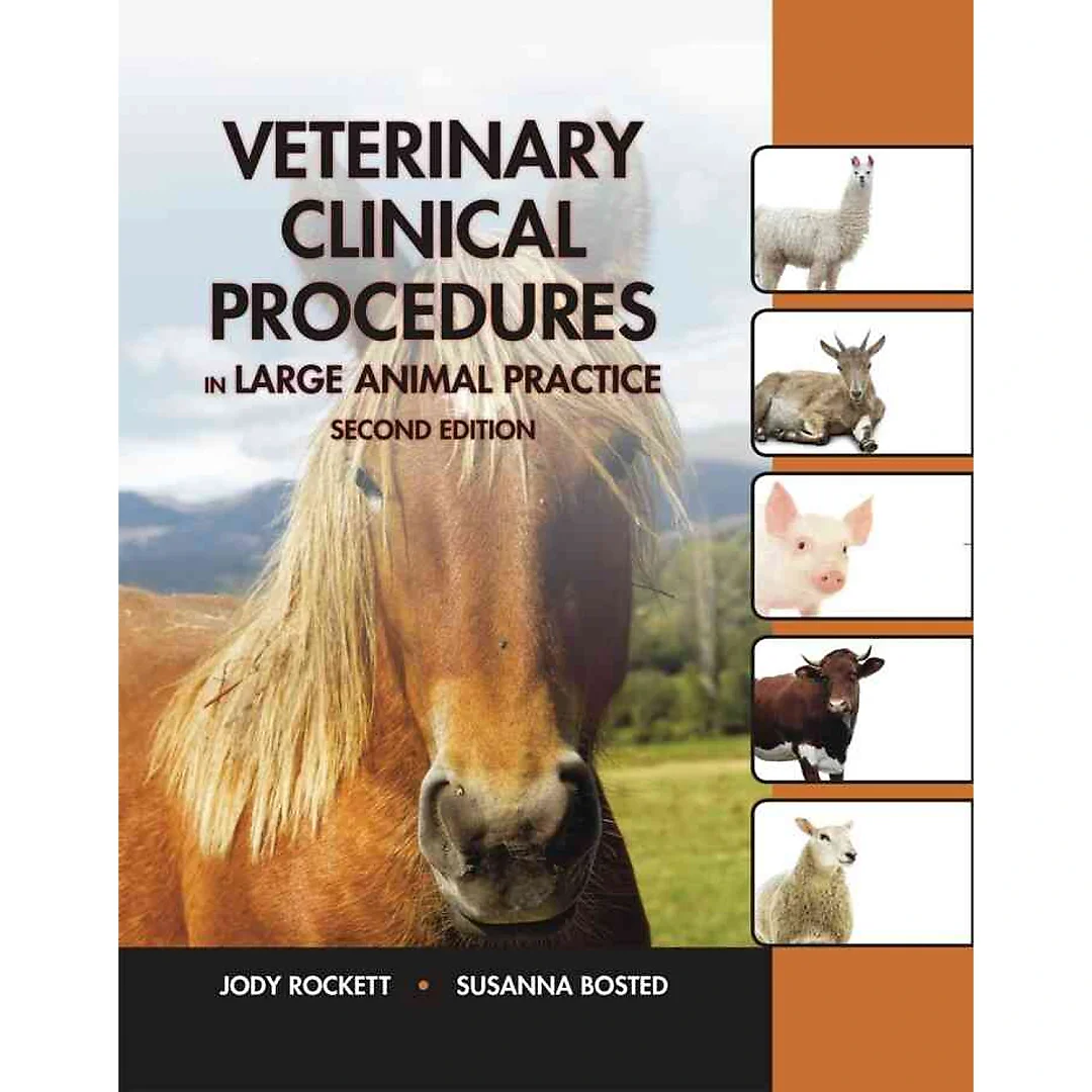 Veterinary Clinical Procedures in Large Animal Practices 2nd Edition