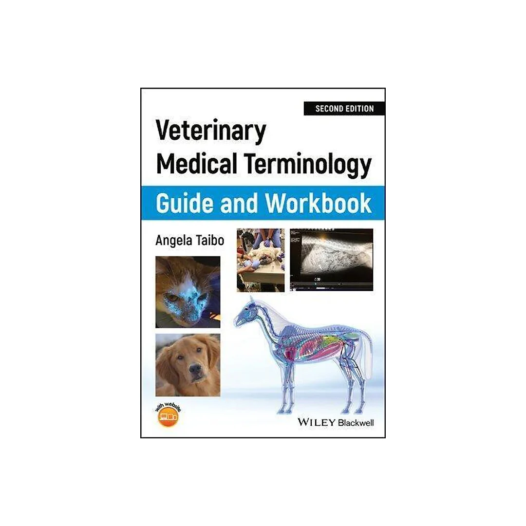 Veterinary Medical Terminology Guide And Workbook 2Nd Edition