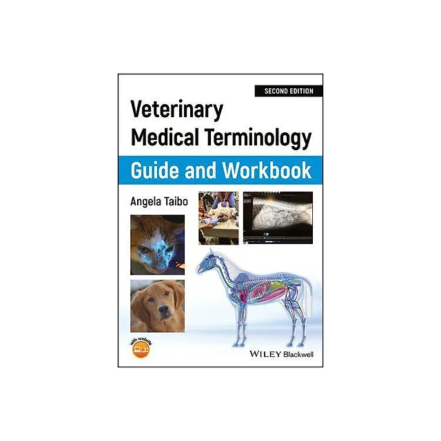 Veterinary Medical Terminology Guide And Workbook 2Nd Edition