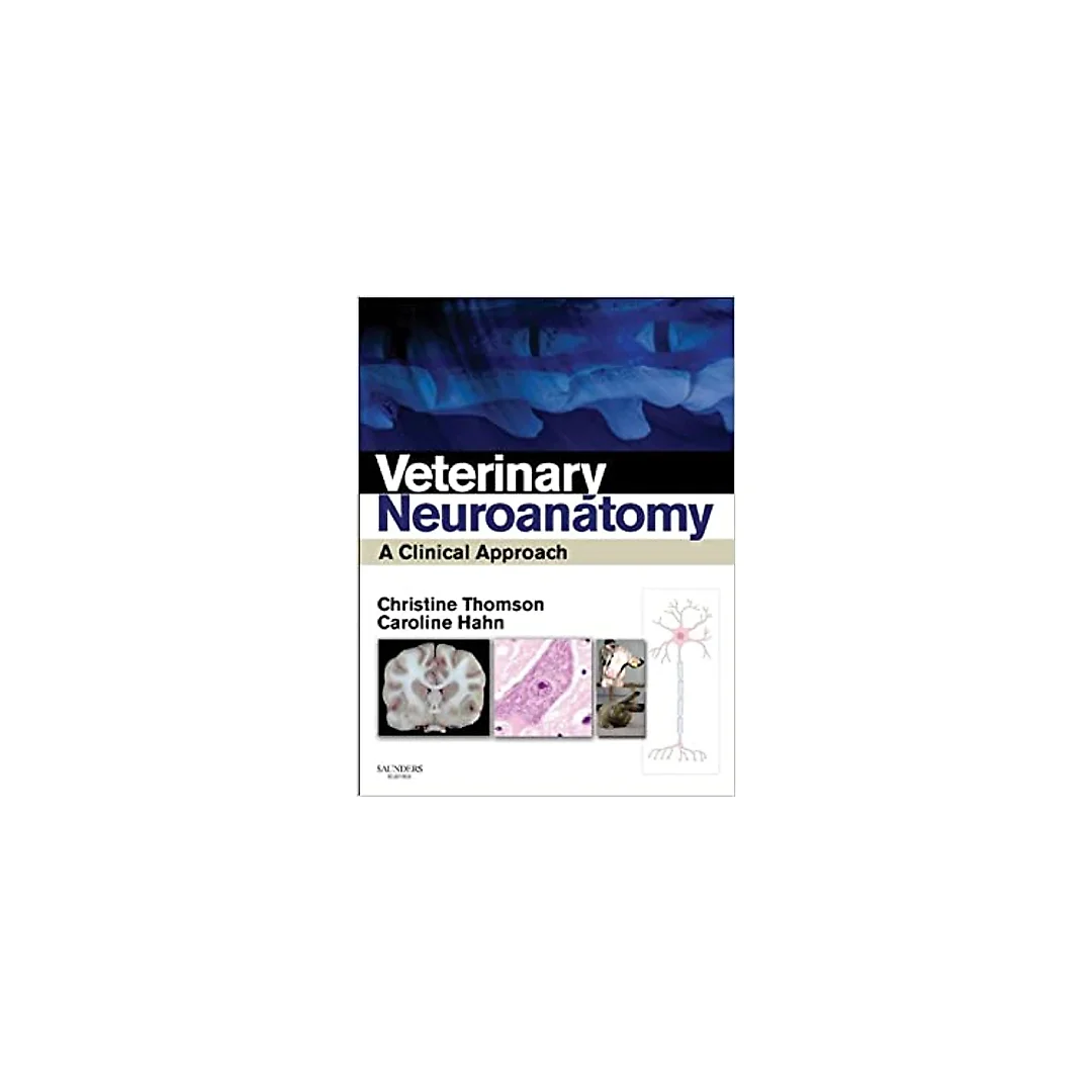 Veterinary Neuroanatomy: A Clinical Approach