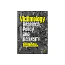 Victimology: Research, Policy and Activism