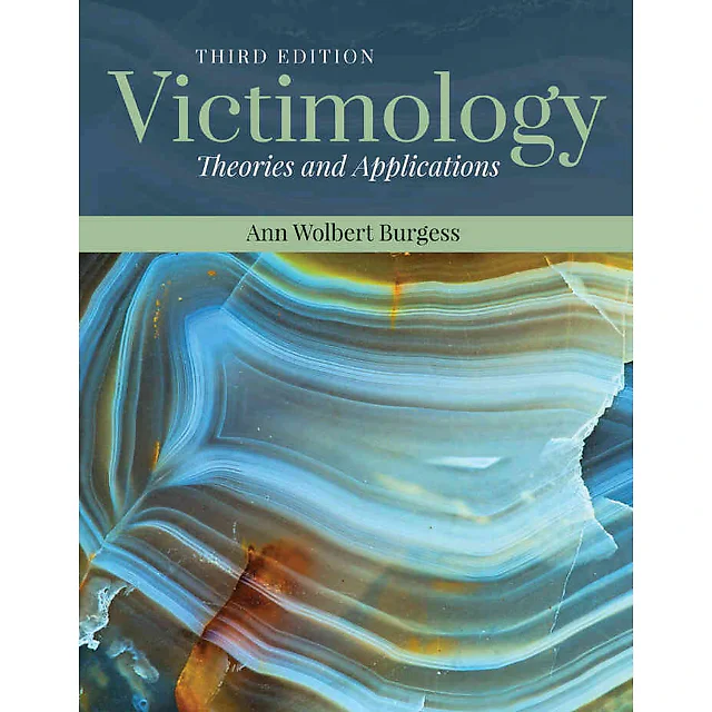 Victimology: Theories and Applications 3rd Edition