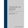 Videogame Law: Cases, Statutes, Forms, Problems &amp; Materials