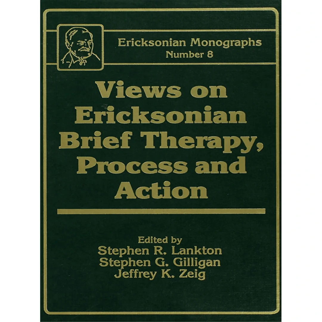 Views On Ericksonian Brief Therapy