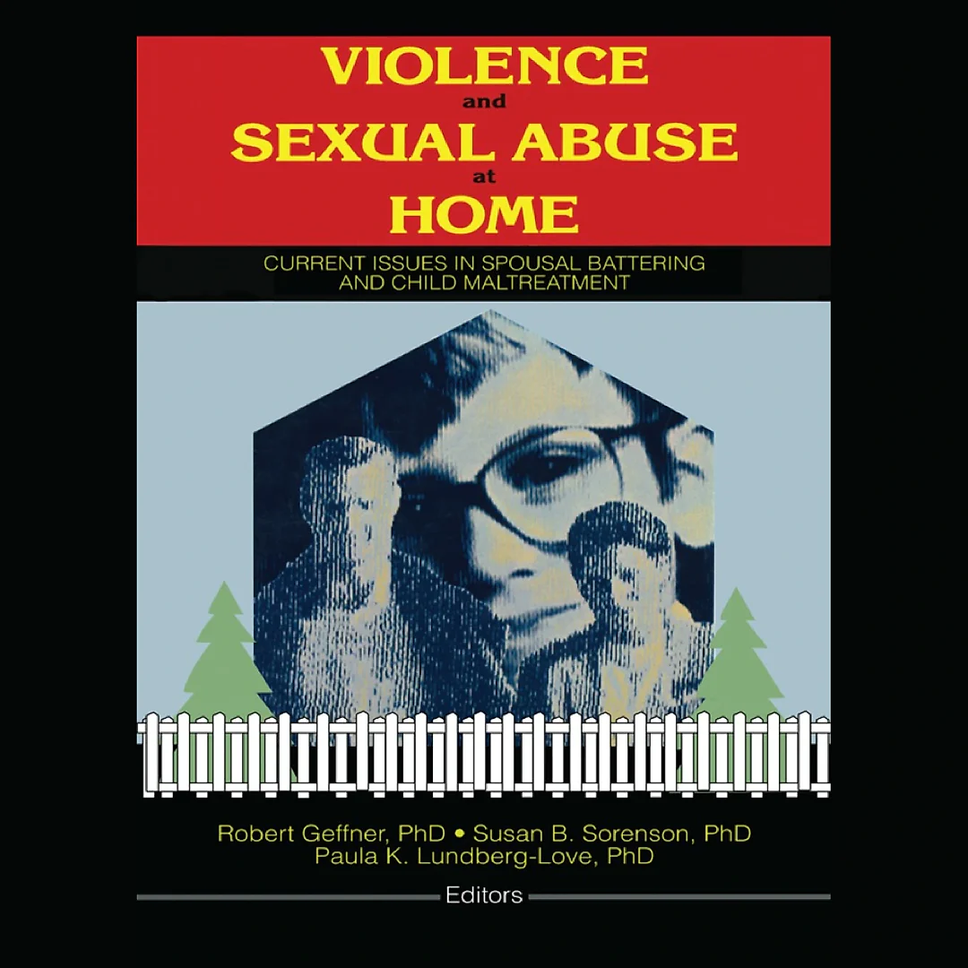 Violence and Sexual Abuse at Home: Current Issues in Spousal Battering and Child Maltreatment