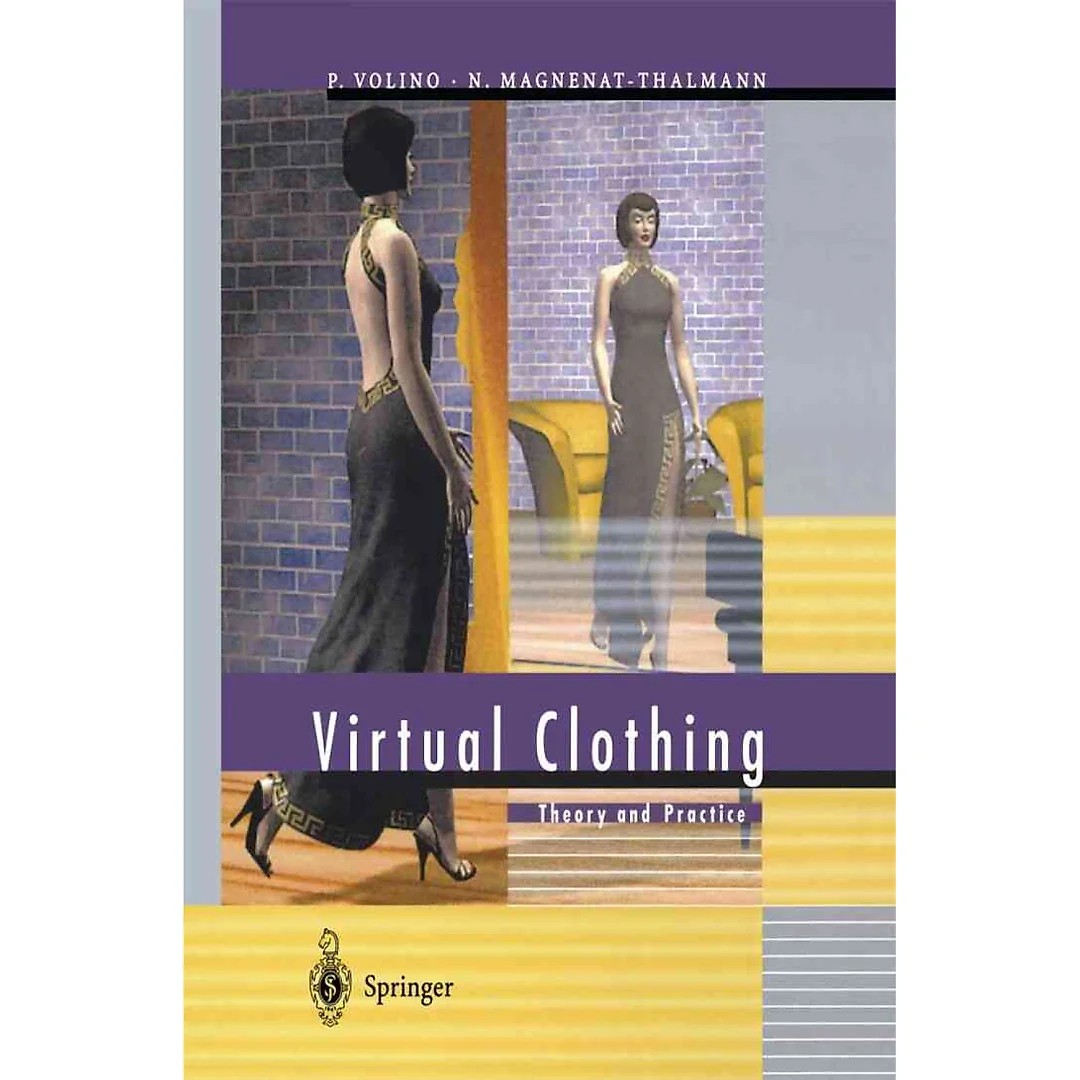 Virtual Clothing: Theory and Practice