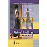 Virtual Clothing: Theory and Practice