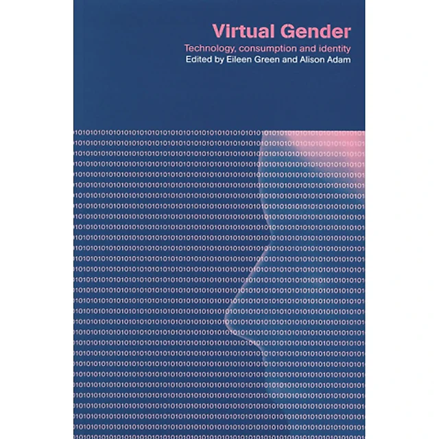 Virtual Gender: Technology Consumption and Identity Matters