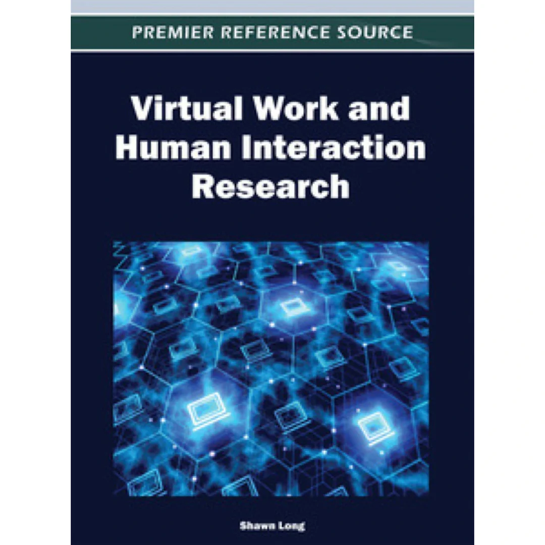 Virtual Work and Human Interaction Research