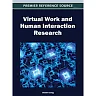 Virtual Work and Human Interaction Research