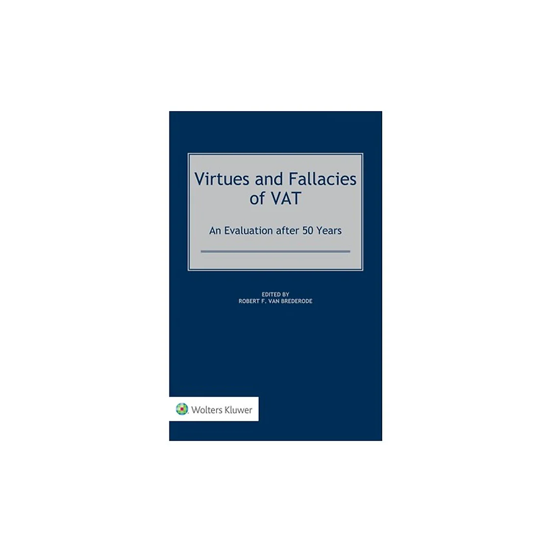 Virtues and Fallacies of VAT: An Evaluation after 50 Years