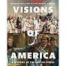 Visions of America: A History of the United States, Volume 1, 3rd Edition