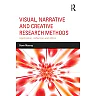 Visual Narrative and Creative Research Methods: Application reflection and ethics
