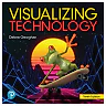 Visualizing Technology, 10th Edition