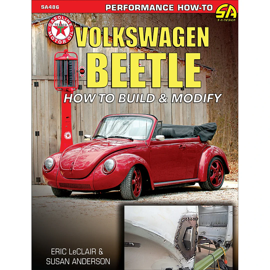 Volkswagen Beetle: How to Build & Modify: How to Build & Modify