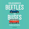 Volkswagen Beetles and Buses: Smaller and Smarter