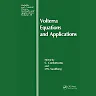 Volterra Equations and Applications