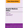 Volume 4, Issue 2, An Issue of Hospital Medicine Clinics