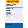Volume 46, Issue 2, An Issue of Orthopedic Clinics
