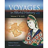 Voyages in World History Volume 1 3rd Edition
