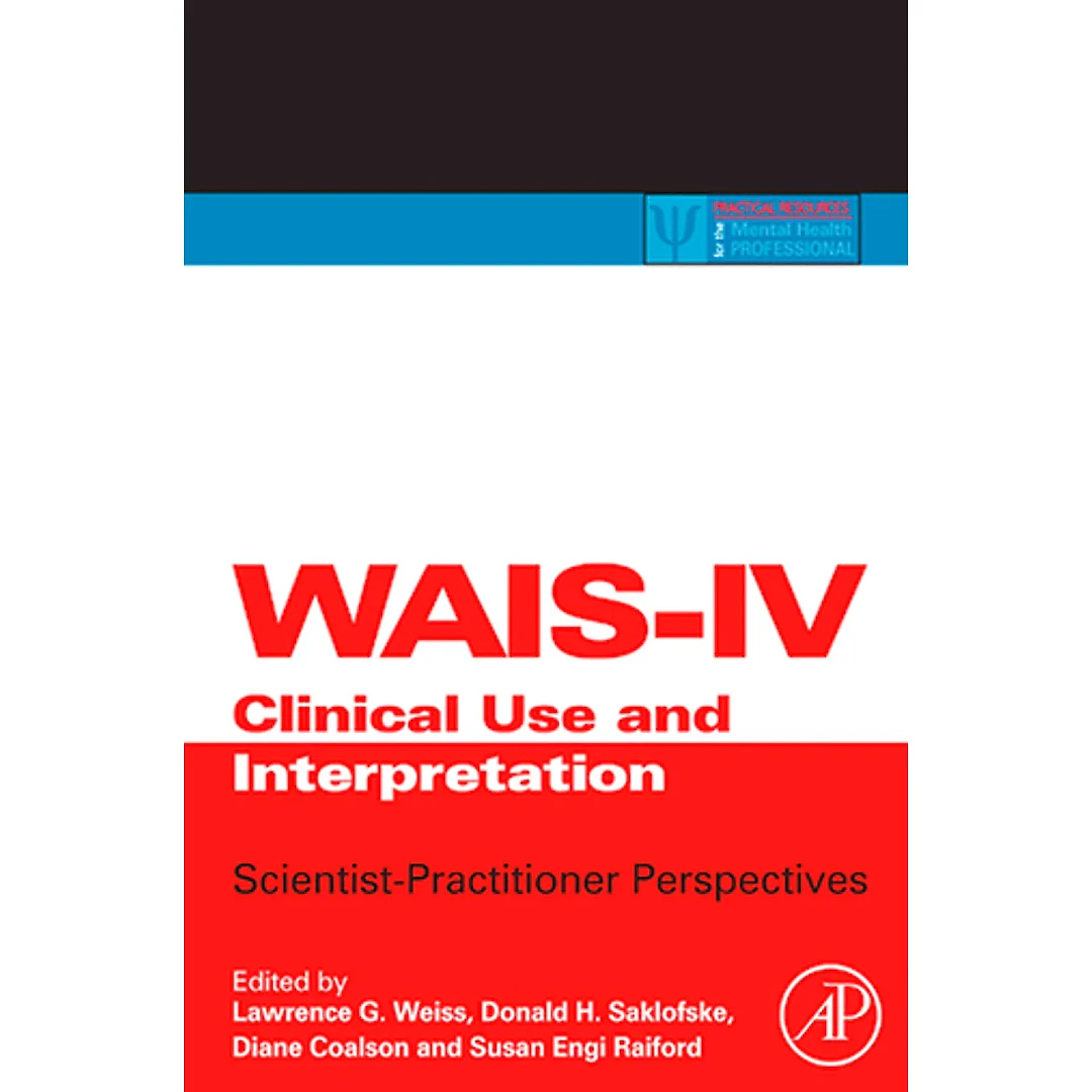 WAIS-IV, WMS-IV, and ACS: Advanced Clinical Interpretation