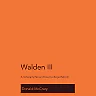 Walden III: A Scholarly Novel About College Reform