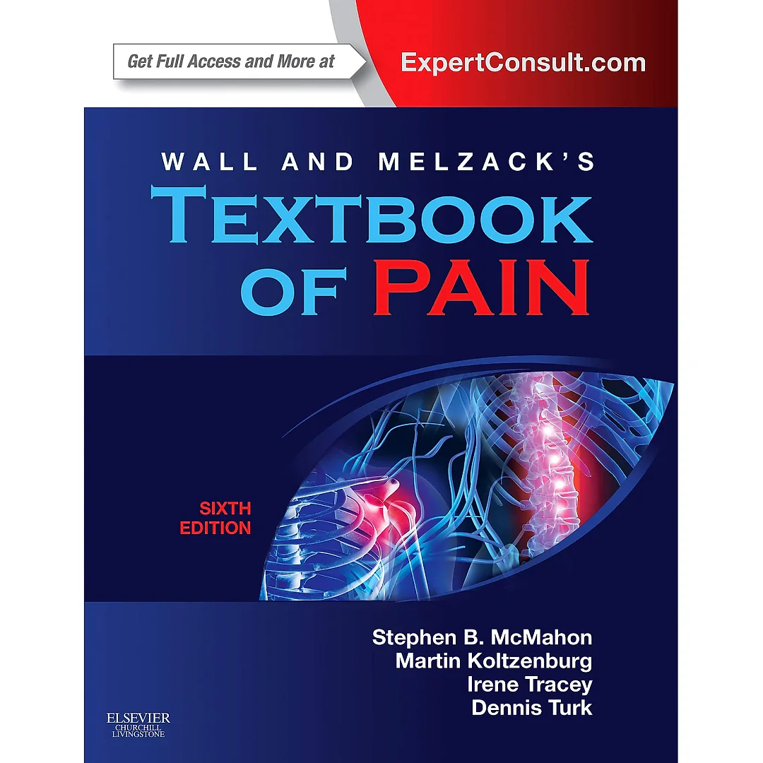 Wall & Melzack's Textbook of Pain, 6th Edition