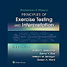Wasserman & Whipp's: Principles of Exercise Testing and Interpretation: Including Pathophysiology and Clinical Applications
