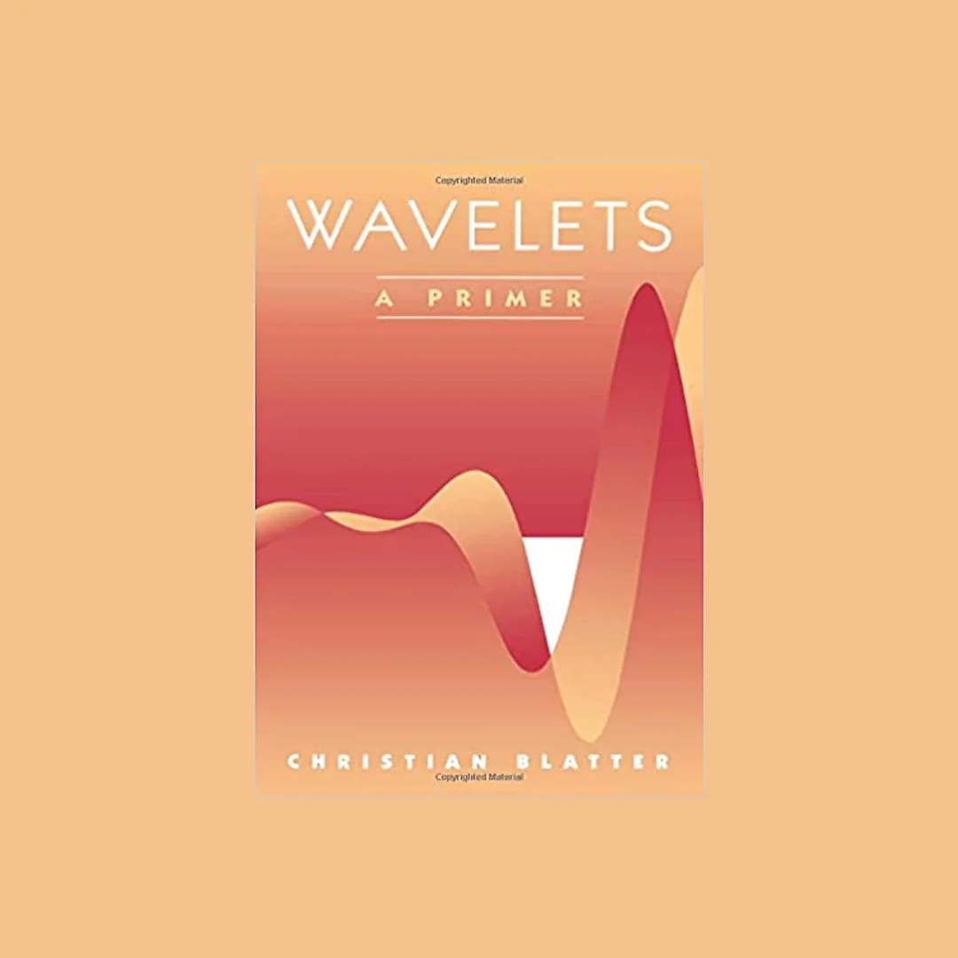 Wavelets: A Primer