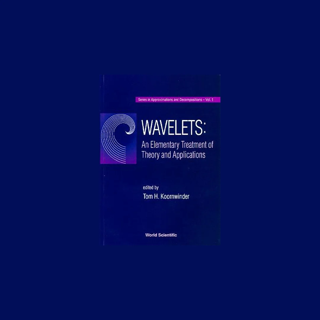 Wavelets: An Elementary Treatment Of Theory And Applications