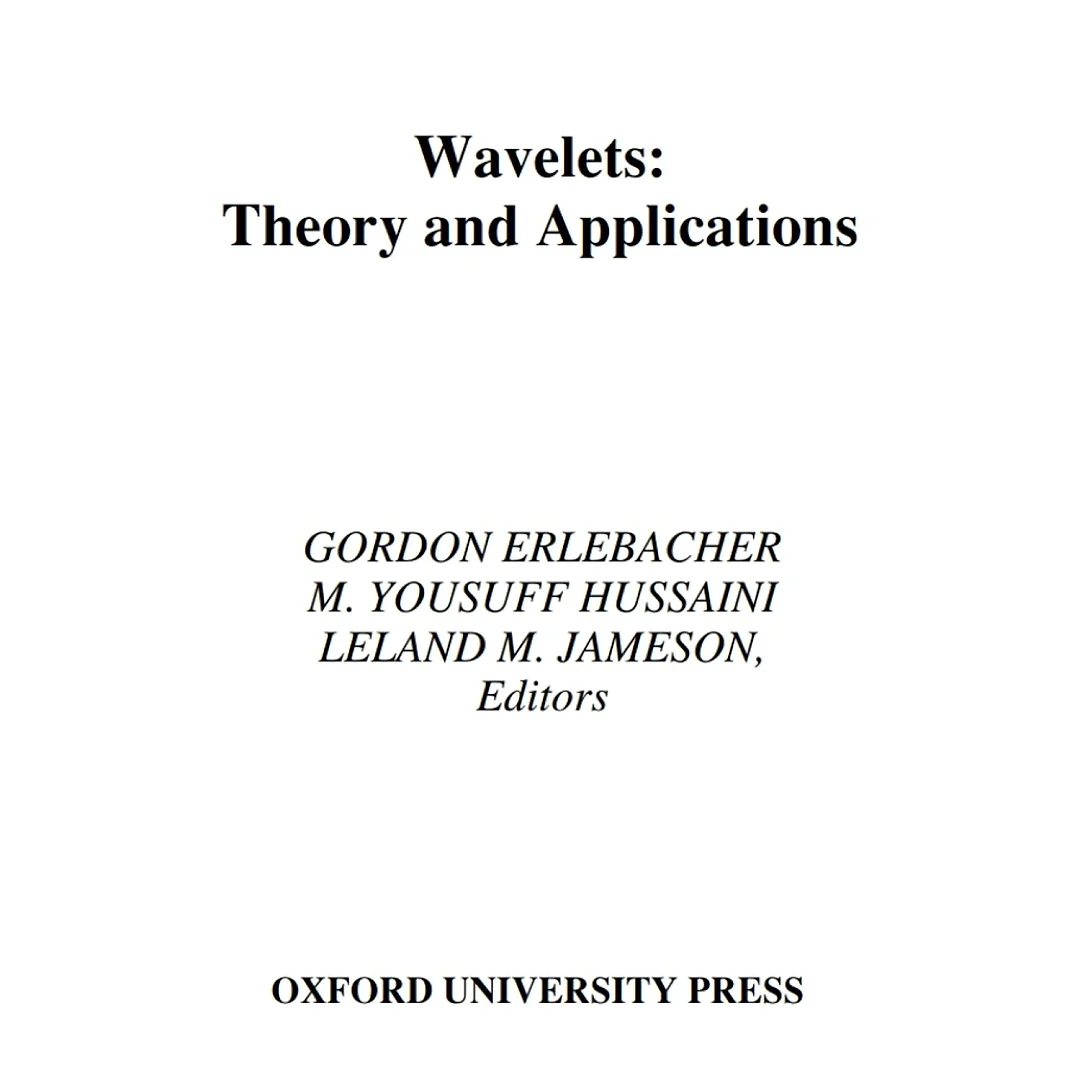 Wavelets: Theory and Applications