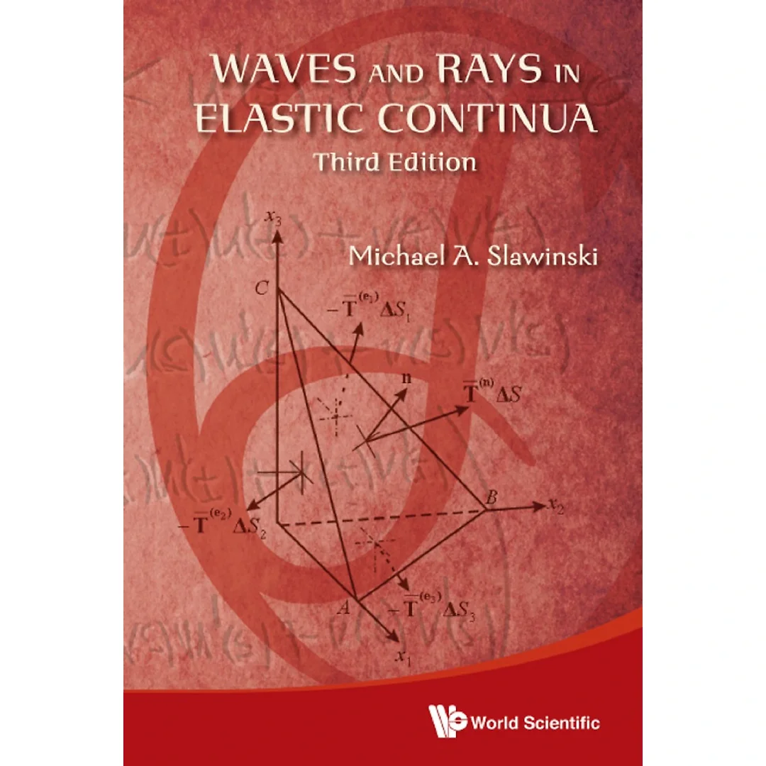 Waves And Rays In Elastic Continua (3rd Edition)