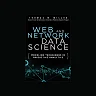 Web and Network Data Science Modeling Techniques in Predictive Analytics