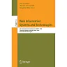 Web Information Systems and Technologies4th International Conference WEBIST 2008 Funchal Madeira Portugal May 4-7 2008 Revised Selected Papers