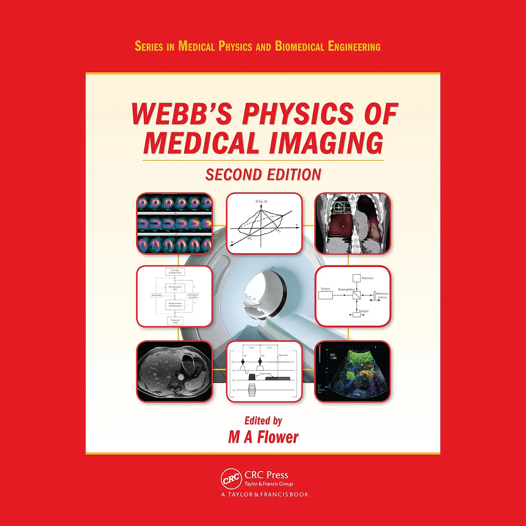 Webb's Physics of Medical Imaging