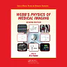Webb's Physics of Medical Imaging